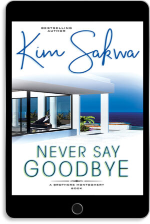 Never Say Goodbye eBook